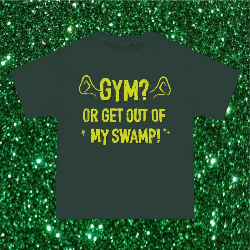 Women's Blouse with Rounded CollarGYM? OR GET OUT OF MY SWAMP- TEE